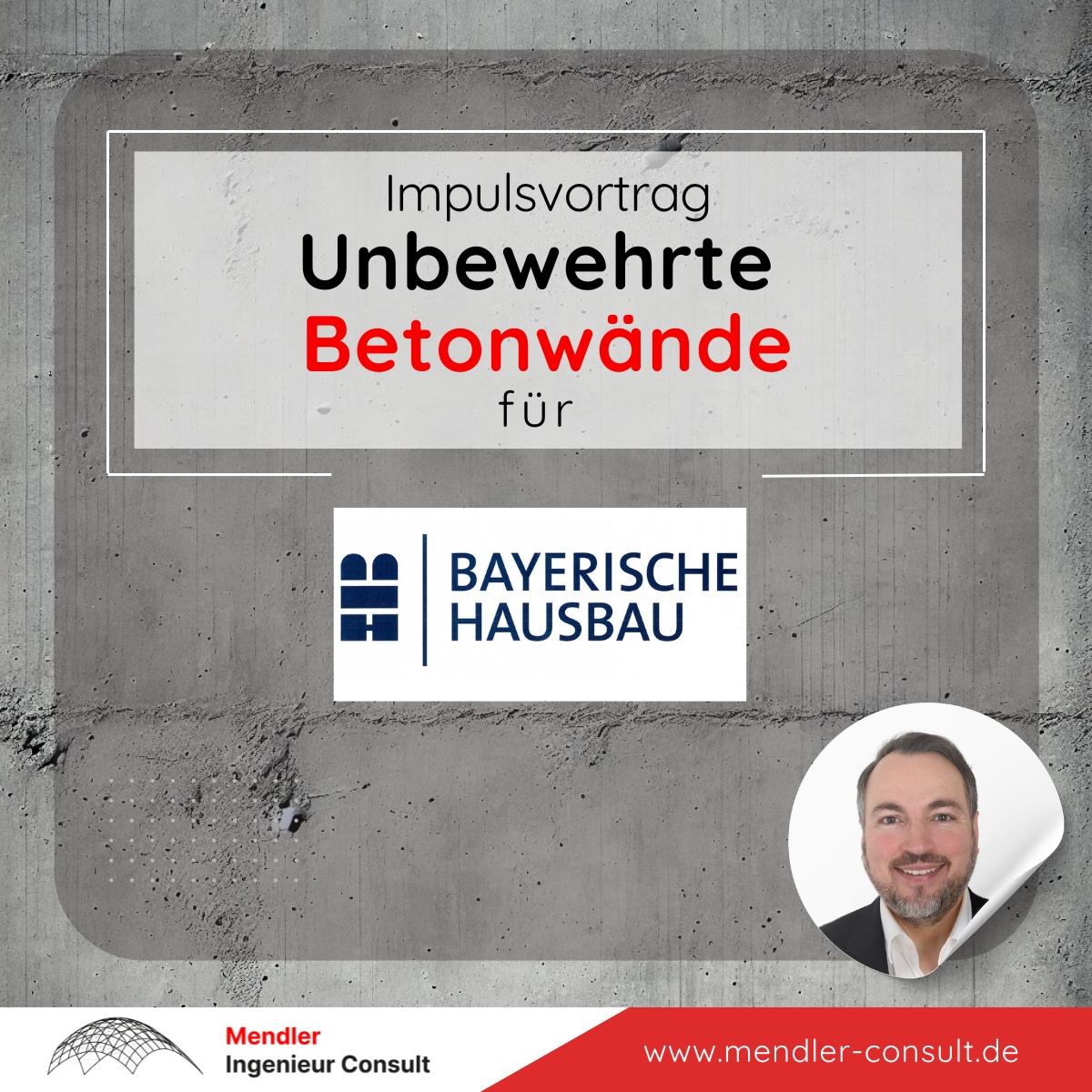 Impulsvortrag unb. Betonwände für Bayerische Hausbau(1)